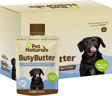 Busy Butter combines yummy, organic peanut butter with four effective calming ingredients that keep working long after your pup licks it up Easy squeeze pouch, no-mess Busy Butter can be added to a fillable toy to keep playtime going anywhere. . Pet naturalsbusy butter